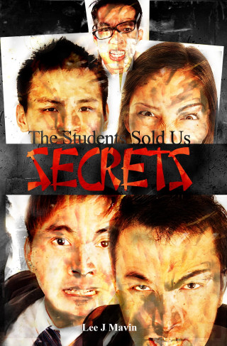 Lee J. Mavin: The Students Sold Us Secrets