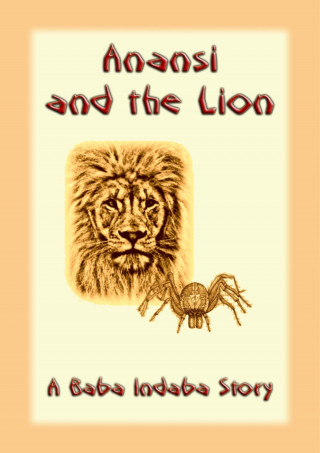 Unknown: Anansi and the Lion
