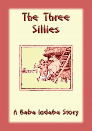 Unknown: The Three Sillies