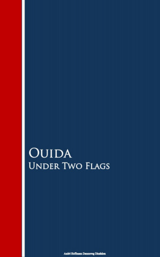 Ouida: Under Two Flags