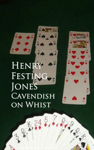 Henry Festing Jones: Cavendish on Whist