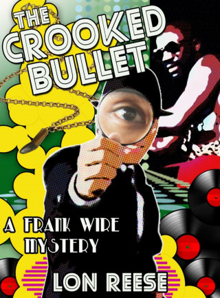 Rotimi Ogunjobi, Lon Reese: The Crooked Bullet