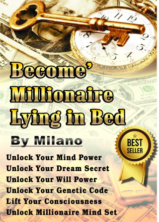 Milano: Become' Millionaire Lying in Bed