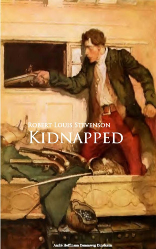 Robert Louis Stevenson: Kidnapped