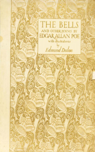 Edgar Allan Poe: The Bells and Other Poems