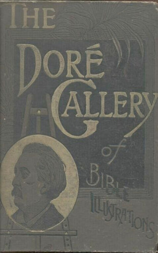 Various Various: The Dore Gallery of Bible