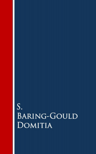 S. Baring-Gould: Domitia