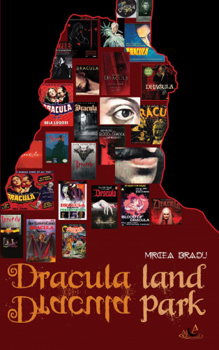 Mircea Bradu: Dracula Land Dracula Park