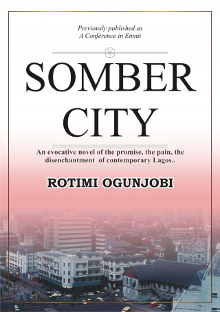 Rotimi Ogunjobi: Somber City
