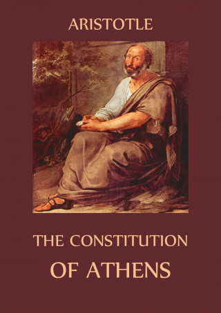 Aristotle: The Constitution of Athens