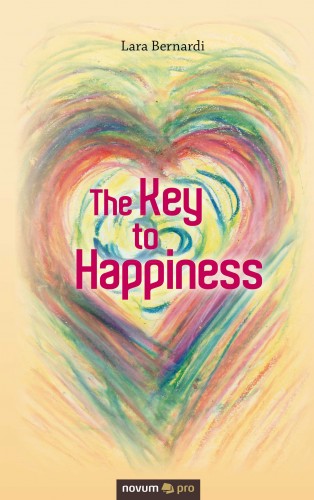 Lara Bernardi: The Key to Happiness
