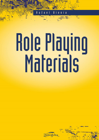 Rafael Bienia: Role Playing Materials