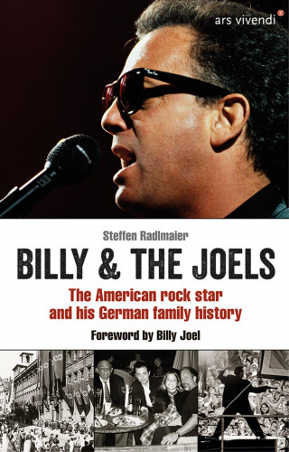 Steffen Radlmaier, Billy Joel: Billy and The Joels - The American rock star and his German family story (eBook)