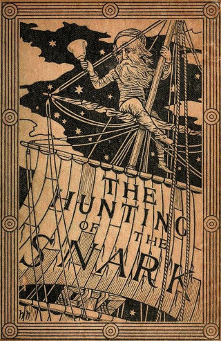 Lewis Carroll: The Hunting Of The Snark