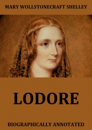 Mary Wollstonecraft Shelley: Lodore