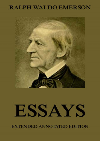 Ralph Waldo Emerson: Essays