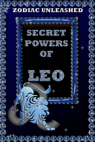 Juergen Beck: Zodiac Unleashed - Leo
