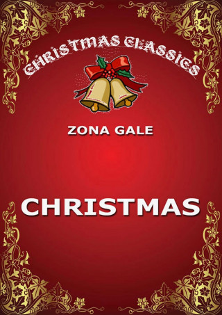 Zona Gale: Christmas
