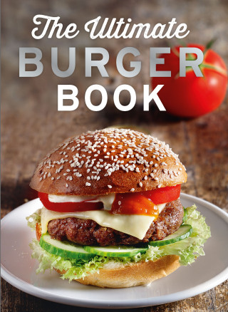Naumann & Göbel Verlag: The Ultimate Burger Book