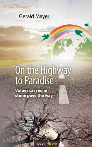 Gerald Mayer: On the Highway to Paradise