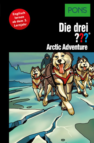 Kari Erlhoff: PONS Die drei ??? Fragezeichen Arctic Adventure