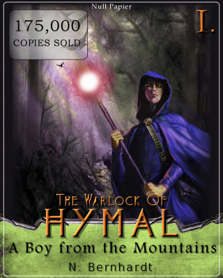 N. Bernhardt: The Warlock of Hymal - Book I: A Boy from the Mountains
