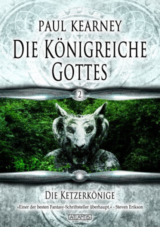 Paul Kearney: Die Königreiche Gottes 2: Die Ketzerkönige