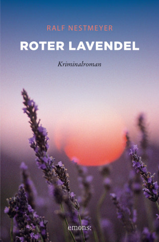 Ralf Nestmeyer: Roter Lavendel