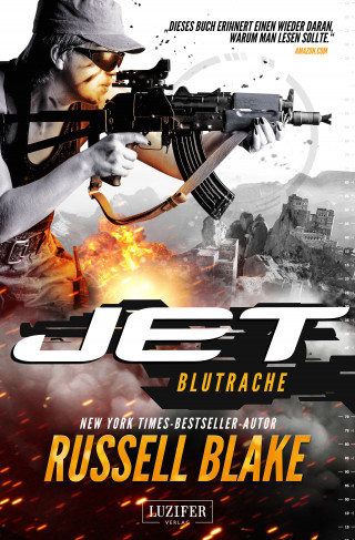 Russell Blake: BLUTRACHE (JET 3)