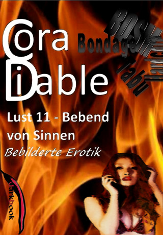 Cora Diable: Lust 11 – Bebend von Sinnen