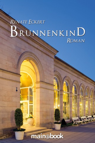 Renate Eckert: Brunnenkind