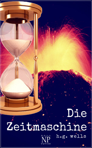 Herbert George Wells: Die Zeitmaschine