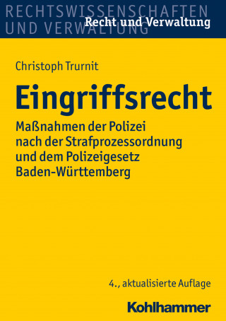 Christoph Trurnit: Eingriffsrecht