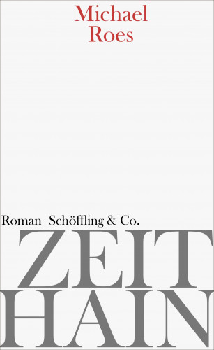 Michael Roes: Zeithain