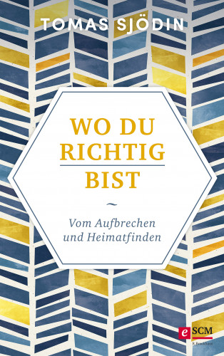 Tomas Sjödin: Wo du richtig bist