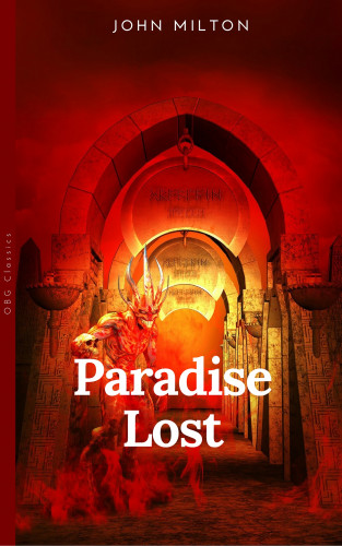 John Milton: Paradise Lost (Annotated)