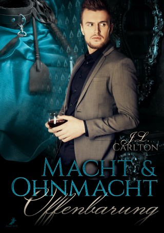 J.L. Carlton: Macht und Ohnmacht 2: Offenbarung