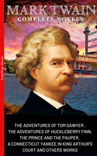 Mark Twain: Mark Twain: The Complete Novels