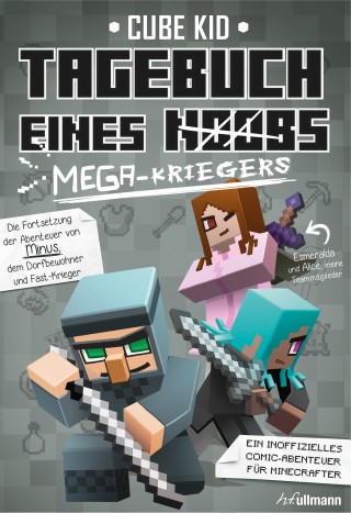 Cube Kid: Tagebuch eines Mega-Kriegers