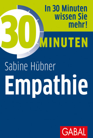 Sabine Hübner: 30 Minuten Empathie