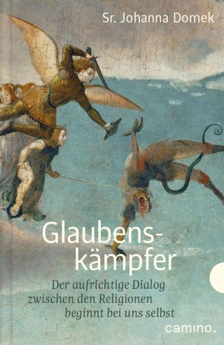 Johanna Domek: Glaubenskämpfer