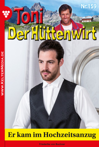 Friederike von Buchner: Er kam im Hochzeitsanzug