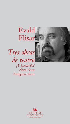 Evald Flisar: Tres obras de teatro