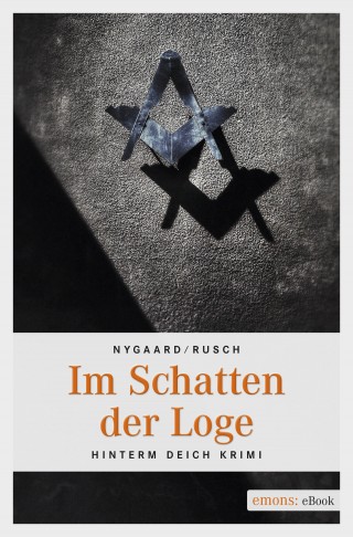 Hannes Nygaard, Jens Rusch: Im Schatten der Loge