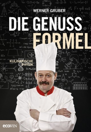 Werner Gruber: Die Genussformel