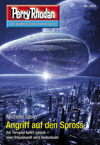 Michelle Stern: Perry Rhodan 2923: Angriff auf den Spross