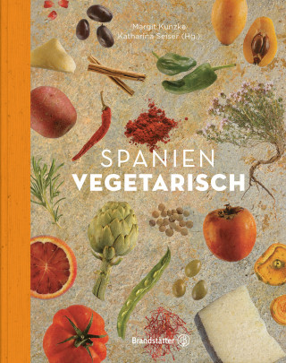 Margit Kunzke: Spanien vegetarisch