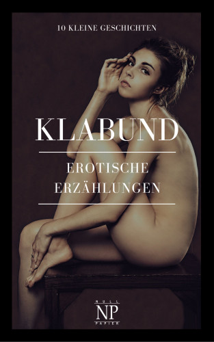 Klabund: Erotische Erzählungen
