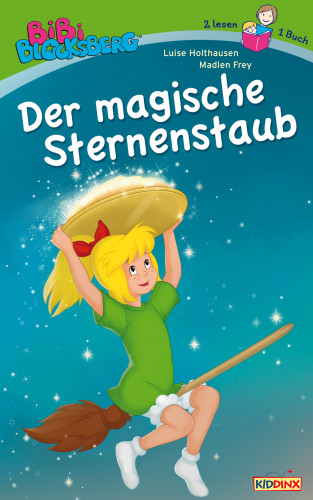 Luise Holthausen: Bibi Blocksberg - Der magische Sternenstaub