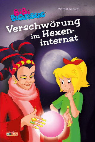 Vincent Andreas: Bibi Blocksberg - Verschwörung im Hexeninternat